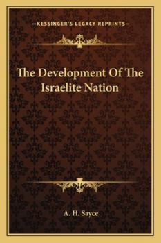Paperback The Development Of The Israelite Nation Book
