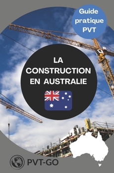 Paperback La construction en Australie [French] Book