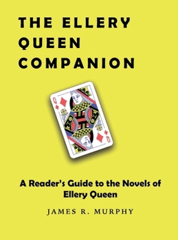 The Ellery Queen Companion: A Reader's Guide to the Novels of Ellery Queen