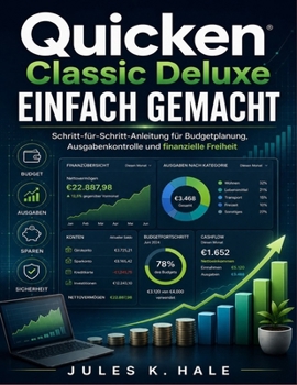 QUICKEN CLASSIC DELUXE EINFACH GEMACHT (German Edition)