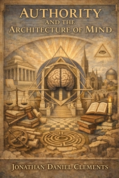 Authority and the Architecture of Mind.