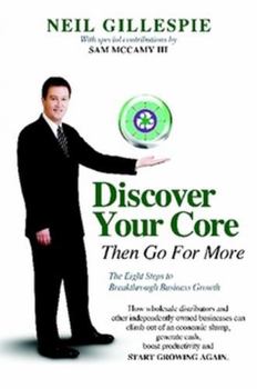 Paperback Discover Your Core, Then Go For More Book