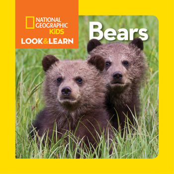 Board book National Geographic Kids Look and Learn: Bears Book
