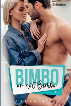 Paperback Bimbo or not Bimbo Tome 2 [French] Book