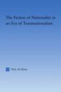 Paperback The Fiction of Nationality in an Era of Transnationalism Book