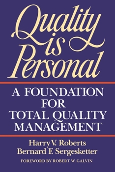 Paperback Quality Is Personal: A Foundation for Total Quality Management Book