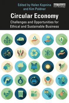 Paperback Circular Economy: Challenges and Opportunities for Ethical and Sustainable Business Book