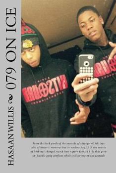 079 on Ice: From the Back Yards of the Eastside of Chicago 079th Has Alot of Historic Memorys But in Modern Day 2016 the Streets of 79th Has Changed Watch How 4 Pure Hearted Kids That Grew Up Handle G