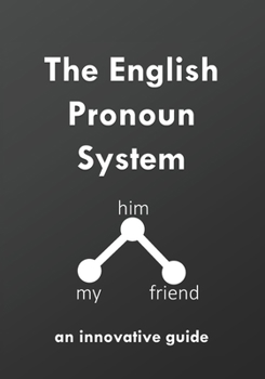 Paperback The English Pronoun System: an innovative guide Book