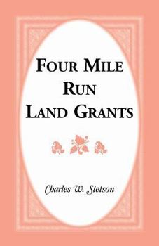 Paperback Four Mile Run Land Grants Book