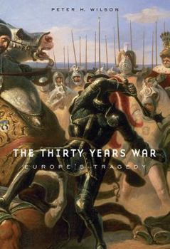 Hardcover The Thirty Years War: Europe's Tragedy Book