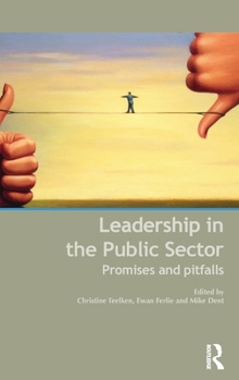 Hardcover Leadership in the Public Sector: Promises and Pitfalls Book