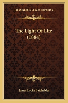 Paperback The Light Of Life (1884) Book
