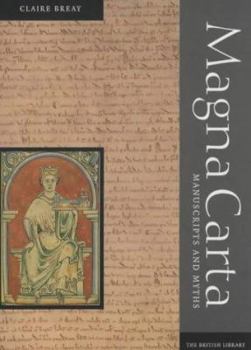 Paperback Magna Carta: Manuscripts and Myths Book
