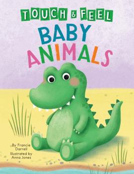 Board book Baby Animals: A Touch and Feel Book - Children's Board Book - Educational Book
