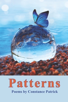 Paperback Patterns: Poems by Constance Patrick Book