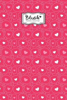 Paperback Blush Notes Journal: Blush Notes Journal for Husband and Wife - Husband and Wife relationship quotes Notebook - Funny Couple Saying Love Ex Book