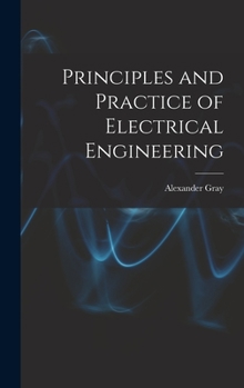 Hardcover Principles and Practice of Electrical Engineering Book