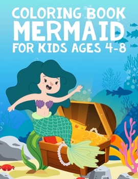 Paperback Mermaid Coloring Book for Kids Ages 4-8: Jumbo Coloring Book For Kids Girls Boys Book