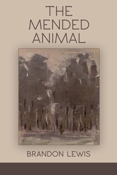 Paperback The Mended Animal Book