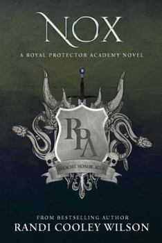 Paperback Nox (a Royal Protector Academy Novel, Book 3) Book