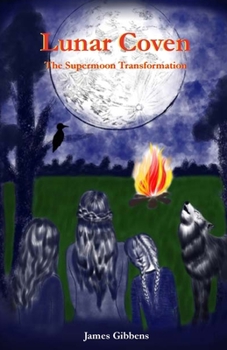 Paperback Lunar Coven: The Supermoon Transformation Book