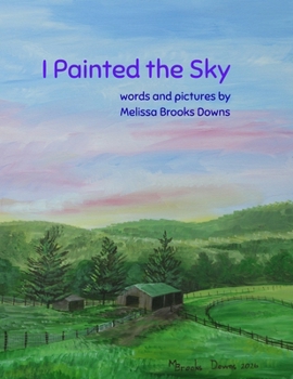 I Painted the Sky