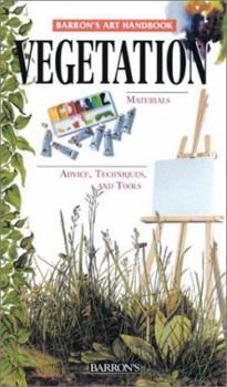 Barron's Art Handbooks: Vegetation