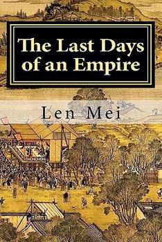 Paperback The Last Days of An Empire Book