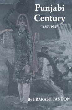 Paperback Punjabi Century, 1857-1947 Book