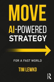 Paperback Move: AI-Powered Strategy for a Fast World Book