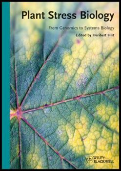 Plant Stress Biology: From Genomics to Systems Biology