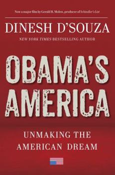 Hardcover Obama's America: Unmaking the American Dream Book