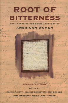 Paperback Root of Bitterness: Documents of the Social History of American Women Book
