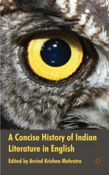 Hardcover A Concise History of Indian Literature in English Book