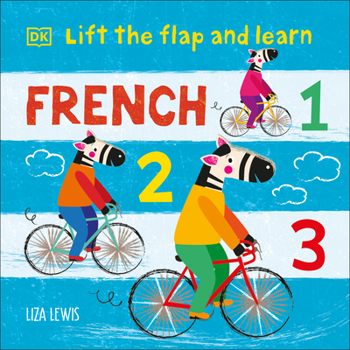 Board book Lift the Flap and Learn: French 1,2,3 Book