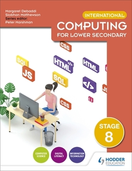 Paperback International Computing for Lower Secondary Student's Book Stage 8 Book