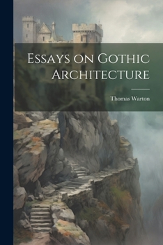 Paperback Essays on Gothic Architecture Book