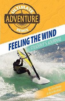 Paperback Feeling the Wind: Student's Journal Book