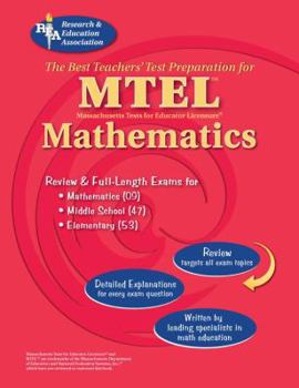 Paperback MTEL Mathematics: The Best Teachers' Test Preparation: Fields 53, 47, 09 Book