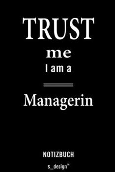 Paperback Notizbuch f?r Manager / Managerin: Originelle Geschenk-Idee [120 Seiten liniertes blanko Papier] [German] Book