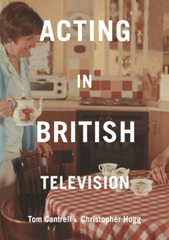 Hardcover Acting in British Television Book