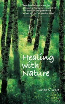 Paperback Healing with Nature Book