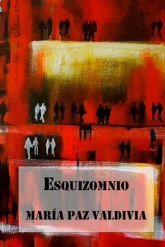 Paperback Esquizomnio [Spanish] Book