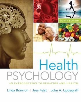 Hardcover Health Psychology: An Introduction to Behavior and Health Book