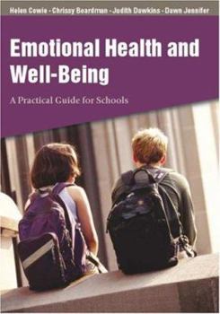 Paperback Emotional Health and Well-Being: A Practical Guide for Schools Book