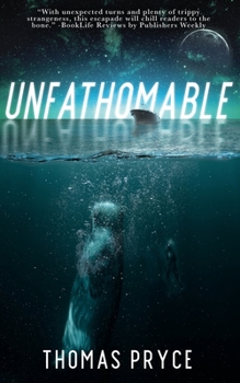 Paperback Unfathomable Book