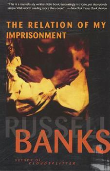 Paperback The Relation of My Imprisonment: A Fiction Book