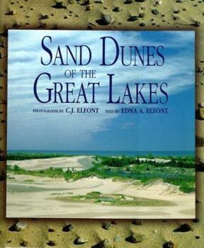 Hardcover Sand Dunes of the Great Lakes Book