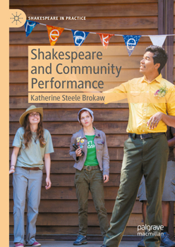 Hardcover Shakespeare and Community Performance Book